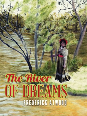cover image of The River of Dreams